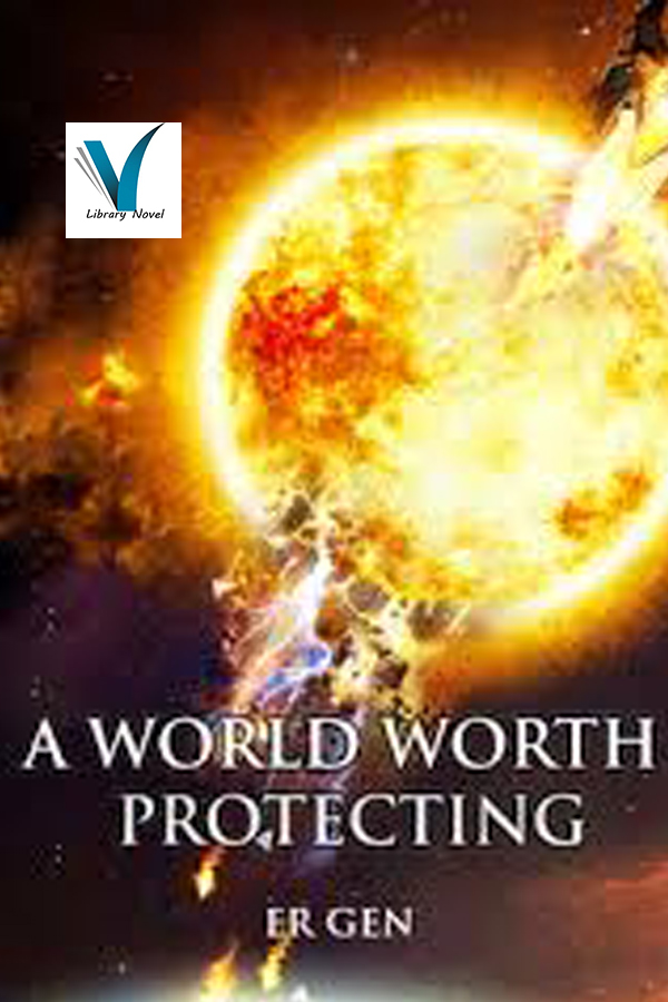 A World Worth Protecting 1