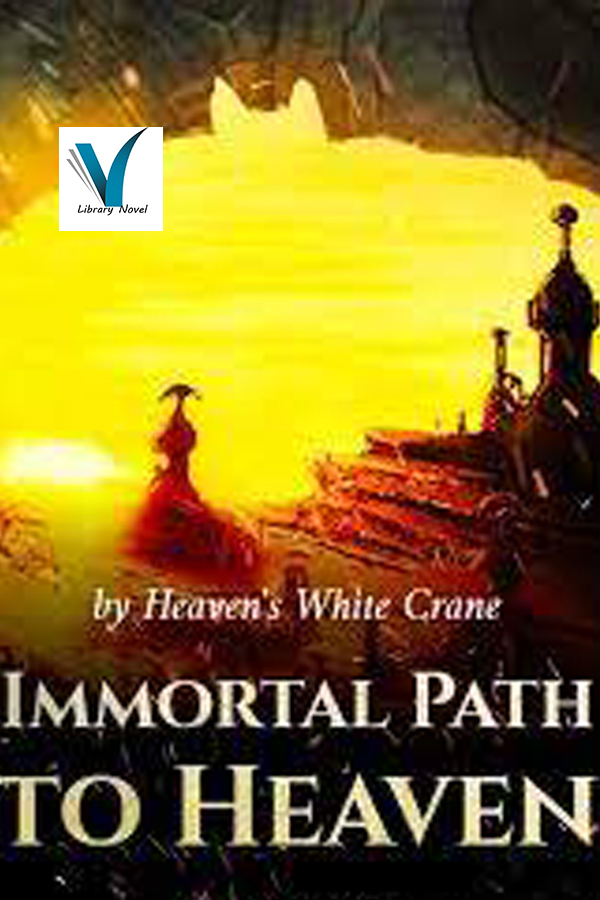Immortal Path to Heaven 1