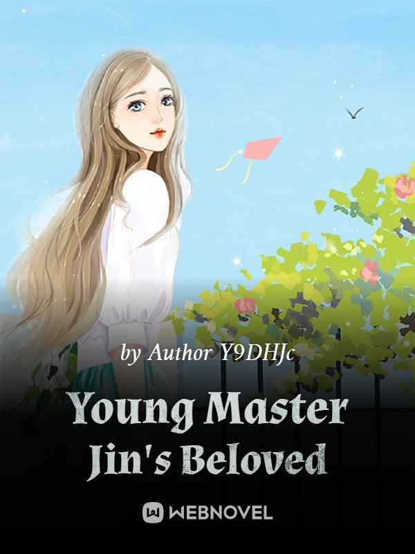 Young Master Jin's Beloved - LIBRARY NOVEL